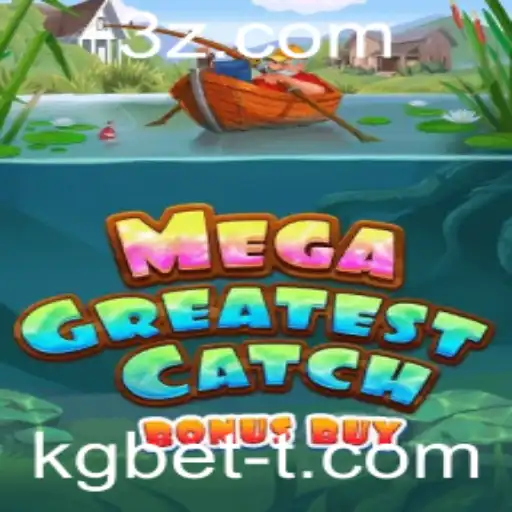 kg bet - Explorando o Mundo do MegaGreatestCatchBonusBuy: Um Mergulho nas Regras e Estratégias do Jogo