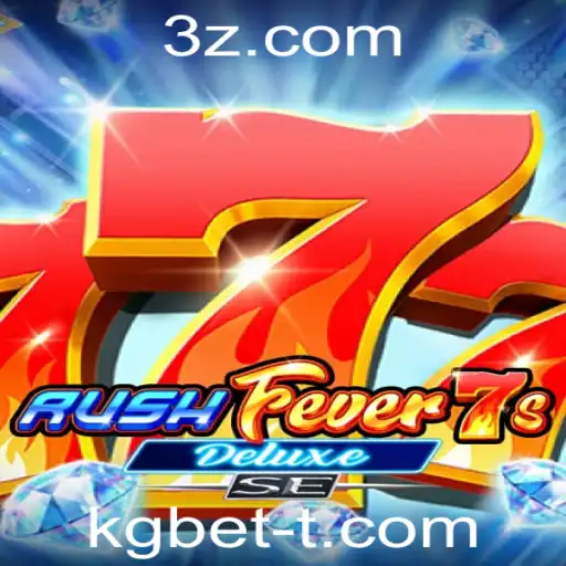 kg bet - Descubra o Mundo Empolgante de RushFever7sDeluxeSE: A Nova Sensação dos Jogos com kg bet